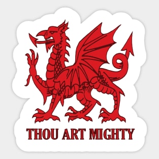Thou Art Mighty Red Dragon Welsh Rugby Sticker